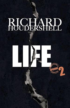 LIFE episode 2