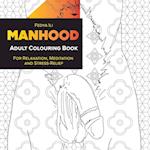 Manhood Adult Coloring Book