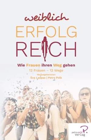 Weiblich erfolgreich