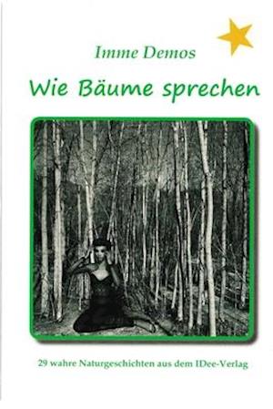 Wie Bäume sprechen