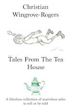 Tales From The Tea House 