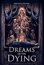 Dreams of the Dying (Enderal, Book 1) 