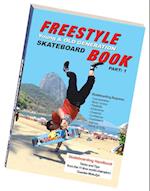 Freestyle Skateboard Book Part: 1