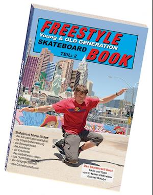 Freestyle Skateboard Book Teil 2