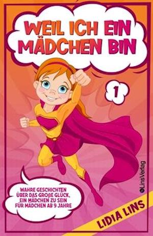 Weil Ich Ein Mädchen Bin