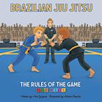 Brazilian Jiu Jitsu - The Rules of the Game 