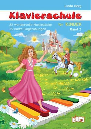 Klavierschule für Kinder, Band 2