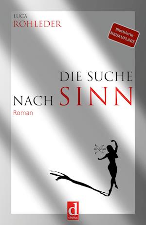 DIE SUCHE NACH SINN (Roman)