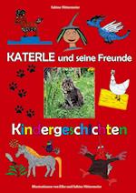 Katerle und seine Freunde