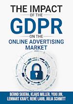 The Impact of the General Data Protection Regulation (GDPR) on the Online Advertising Market 