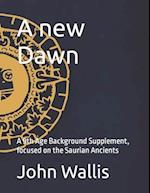 A new Dawn: A 9th Age Background Supplement, focused on the Saurian Ancients 