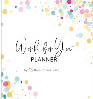 Work for You Planner