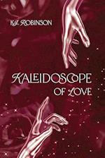 Kaleidoscope of Love 