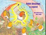 Robin becomes a Legend 