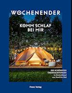 Wochenender: Komm, schlaf bei mir