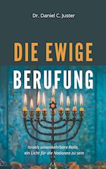 Die ewige Berufung