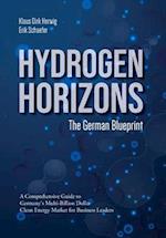 Hydrogen Horizons: The German Blueprint 