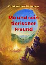 Mo und sein tierischer Freund