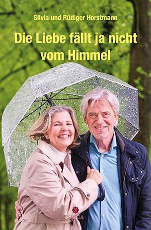 Die Liebe fällt ja nicht vom Himmel