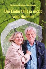 Die Liebe fällt ja nicht vom Himmel