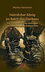 Heimlicher König im Reich des Denkens