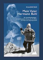 Mein Vater Hermann Buhl