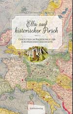 Ella auf historischer Pirsch