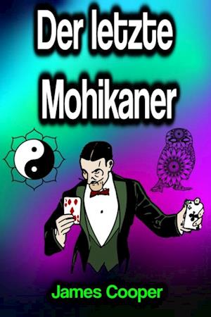 Der letzte Mohikaner