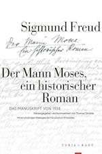 Der Mann Moses, ein historischer Roman