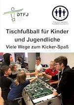 Tischfußball für Kinder und Jugendliche