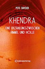 Khendra - Eine Erzählung zwischen Himmel und Hölle