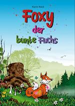 Foxy, der bunte Fuchs (Hardcover-Version)