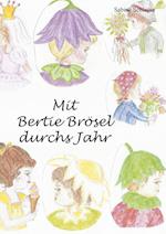 Mit Bertie Brösel durchs Jahr