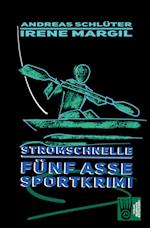 Stromschnelle - Sportkrimi