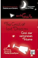 Gral der verlorenen Träume / The Grail of lost Dreams