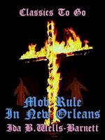 Mob Rule in New Orleans