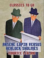 Arsene Lupin versus Herlock Sholmes