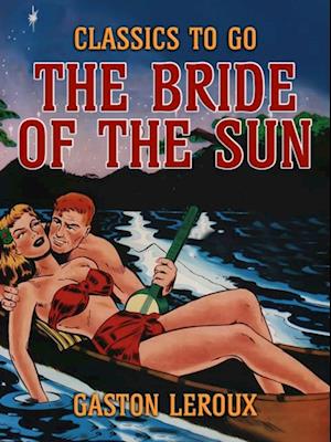 Bride of the Sun