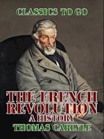 French Revolution A History