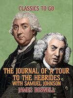 Journal of a Tour to the Hebrides with Samuel Johnson