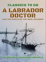 Labrador Doctor and The Wreck of the Mail Steamer