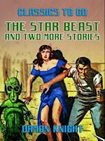 Star Beast and two more stories