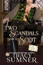 Two Scandals and a Scot 