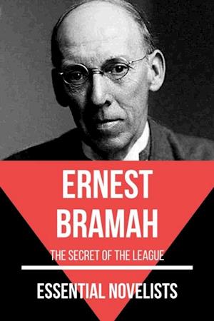 Essential Novelists - Ernest Bramah