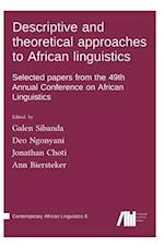 Descriptive and theoretical approaches to African linguistics