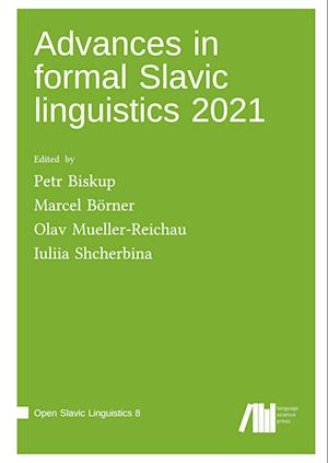 Advances in formal Slavic linguistics 2021