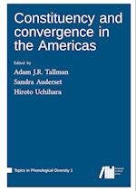 Constituency and convergence in the Americas