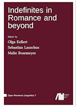 Indefinites in Romance and beyond