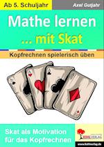 Mathe lernen ... mit Skat