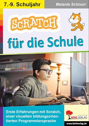 SCRATCH für die Schule